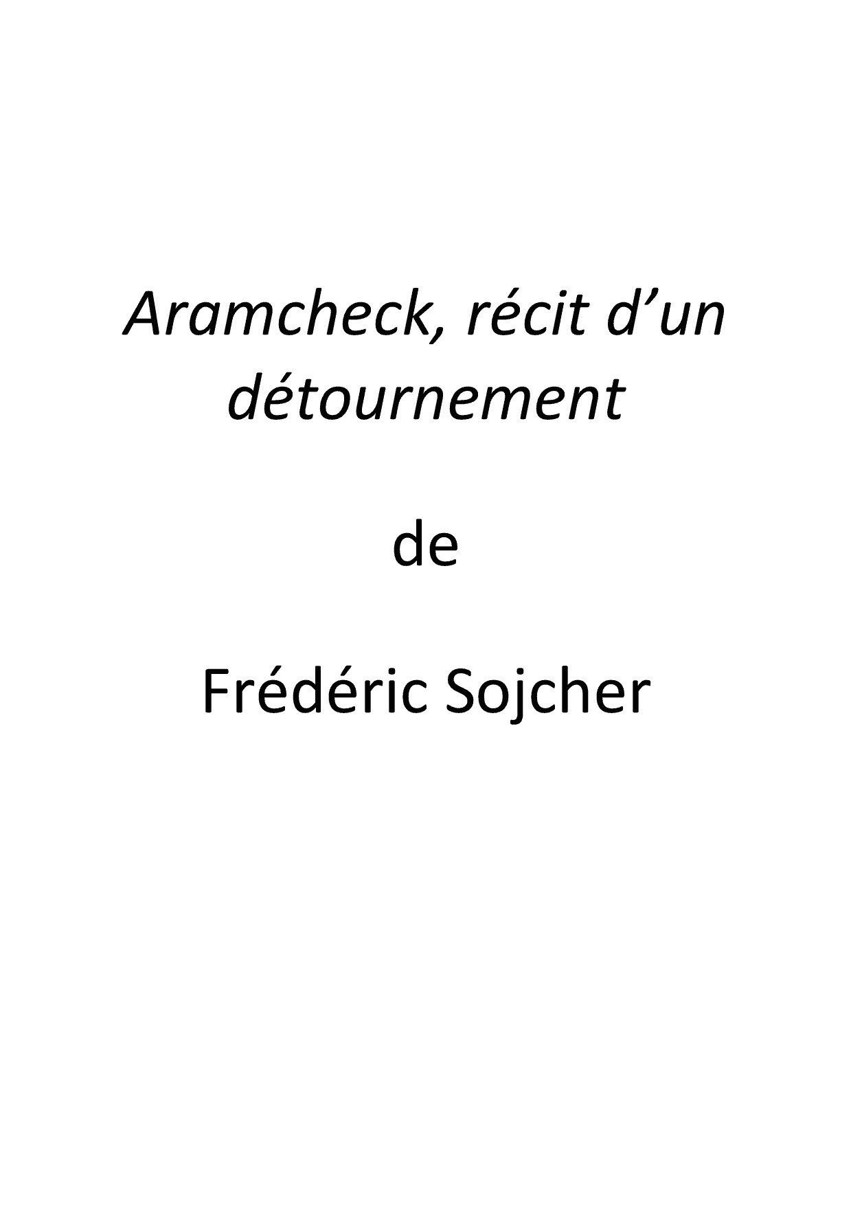 Aramcheck, récit d&rsquo;un détournement
